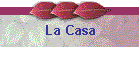 La Casa