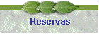 Reservas